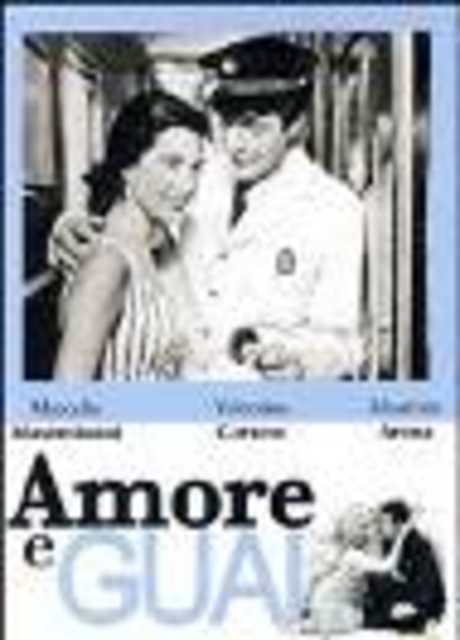 Amore e guai