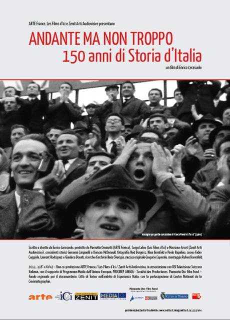 Andante ma non Troppo - 150 Anni di Storia d'Italia
