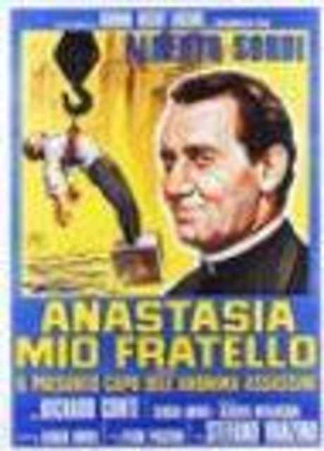 Anastasia mio fratello ovvero il presunto capo dell'Anonima Assassini