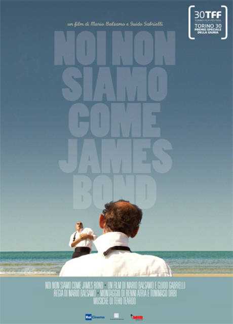 Noi non siamo come James Bond