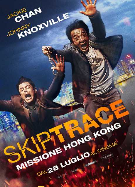 Skiptrace – Missione Hong Kong