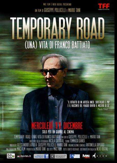 Temporary road - (Una) Vita di Franco Battiato