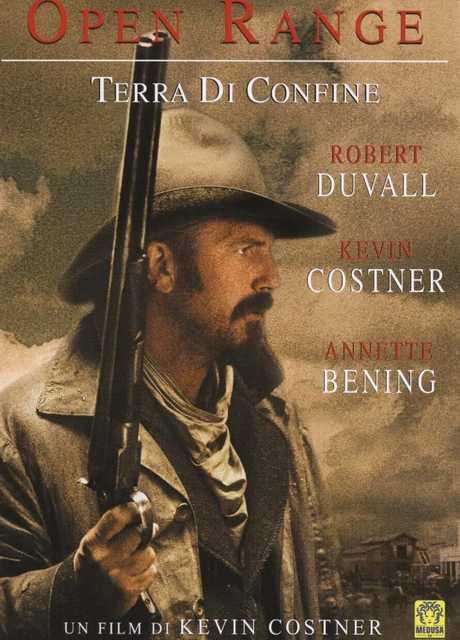 Open Range - Terra di Confine