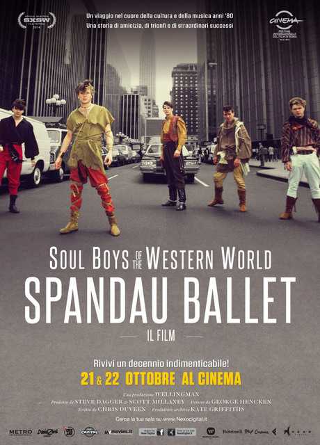 Soul Boys of the Western World: Spandau Ballet - Il film