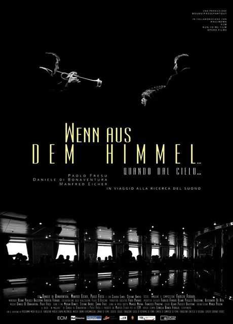 Wenn aus dem Himmel - Quando dal cielo