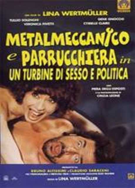 Metalmeccanico e parrucchiera in un turbine di sesso e politica