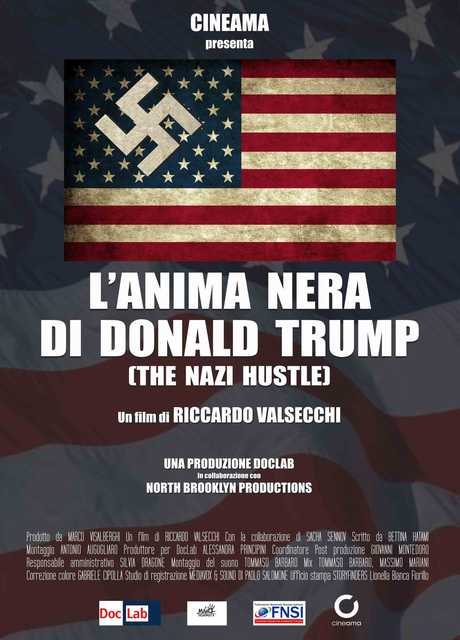 L’anima Nera Di Donald Trump - The Nazi Hustle