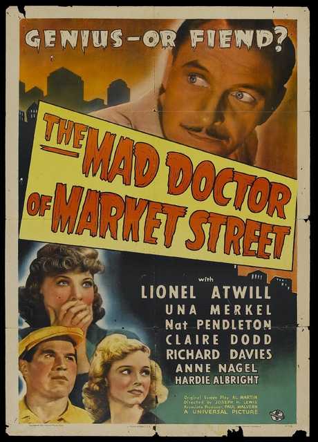 The Mad Doctor of Market Street