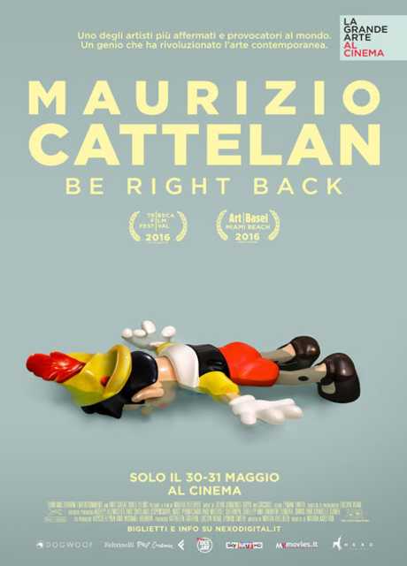 Maurizio Cattelan: Be Right Back