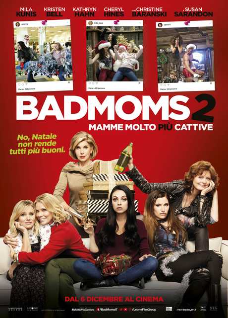BAD MOMS 2 - Mamme Molto Più Cattive