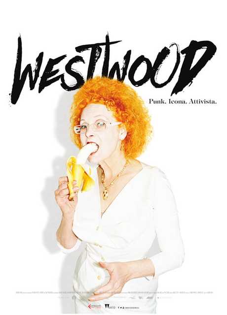 Westwood: Punk, icona, attivista