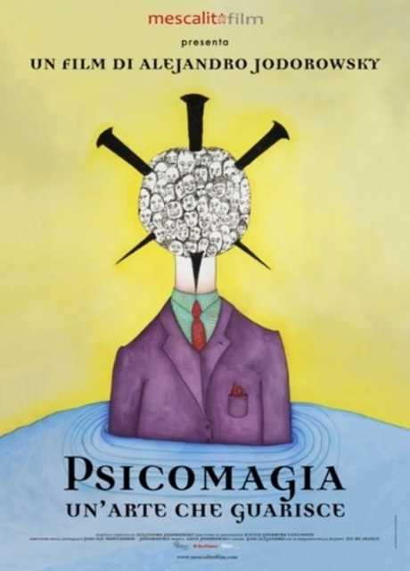 Psicomagia - Un'arte che guarisce