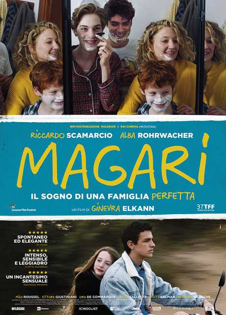 Magari - Il sogno di una famiglia perfetta