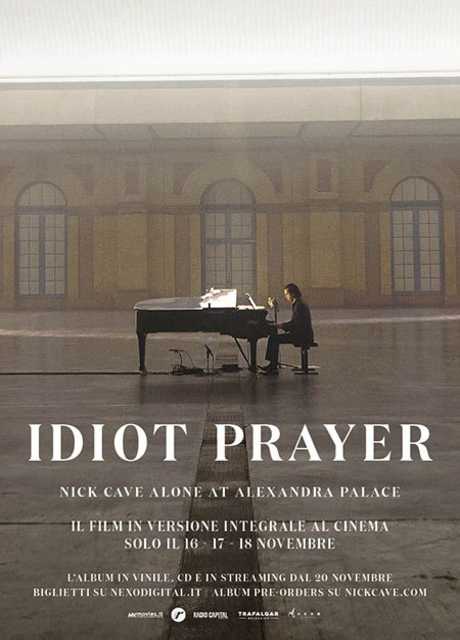 Nick Cave – Idiot Prayer | Alone at Alexandra Palace