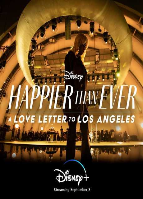 Happier than Ever: A Love Letter to Los Angeles