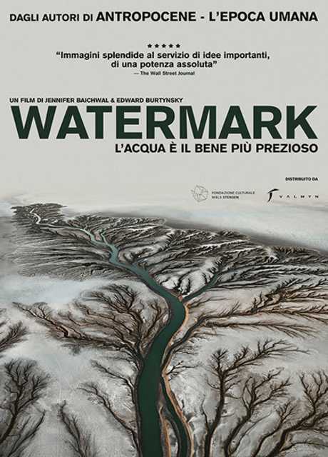 Watermark - L’acqua è il bene più prezioso