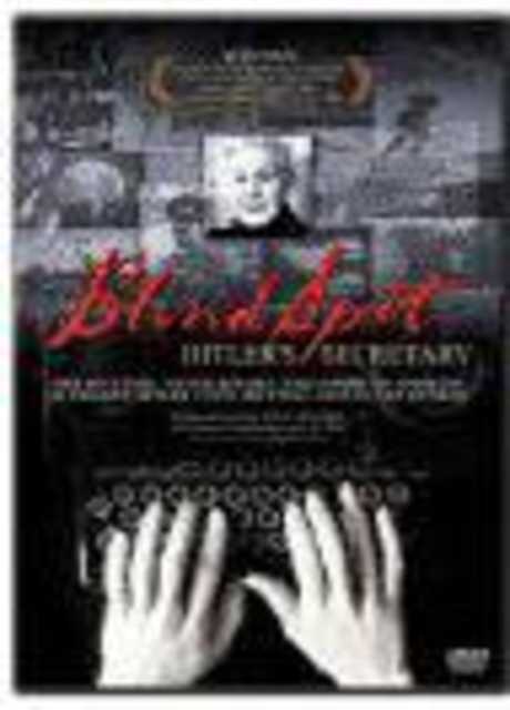 Blind Spot Hitler's Secretary