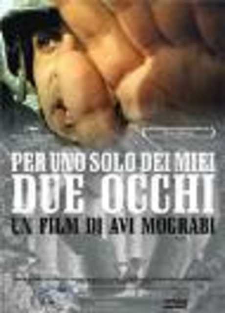Per uno solo dei miei due occhi