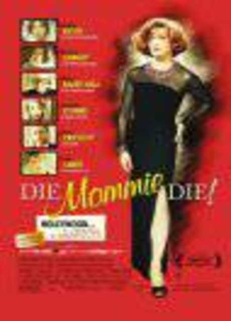 Die Mommie Die!