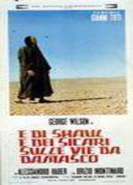 ...E di Shaul e dei sicari sulle vie di Damasco