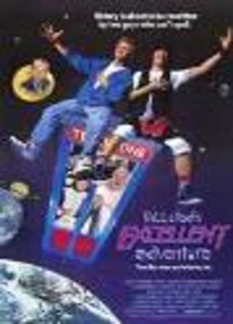Bill & ted's excellent adventure