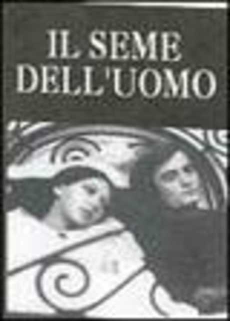 Il seme dell'uomo