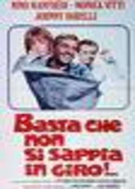 Basta che non si sappia in giro!...