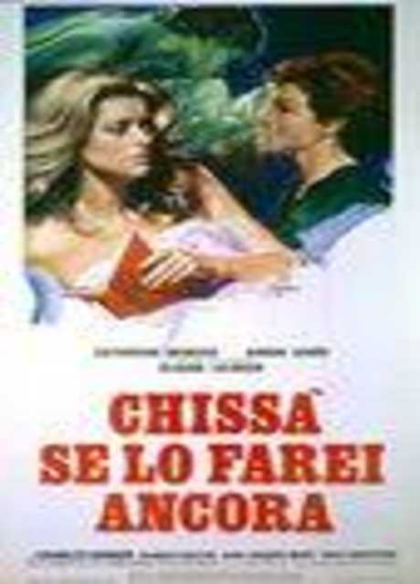 Chissà se lo farei ancora
