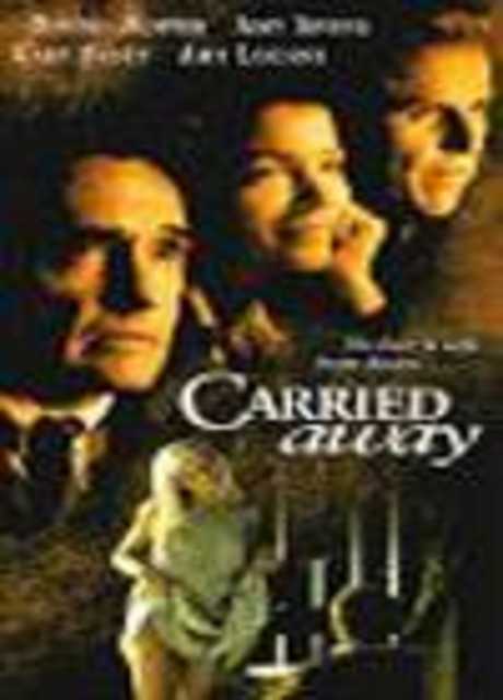 Carried Away