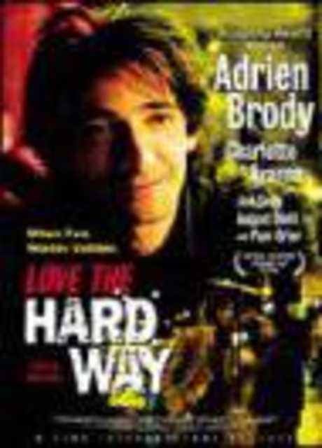 Love the Hard Way