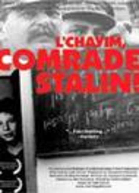 L'Chayim, Comrade Stalin