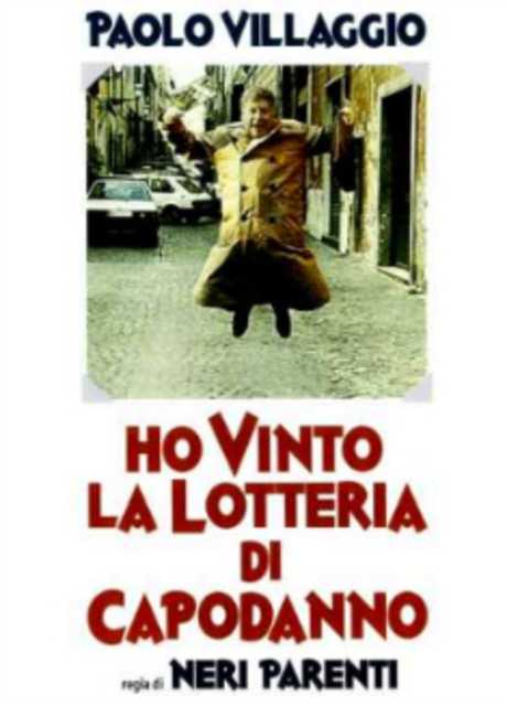Ho vinto la lotteria di capodanno