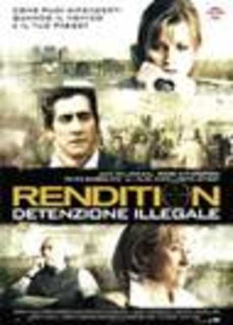 Rendition - Detenzione illegale