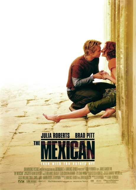 The Mexican - Amore senza la sicura