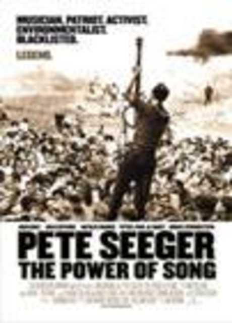 Pete Seeger: The Power of Song