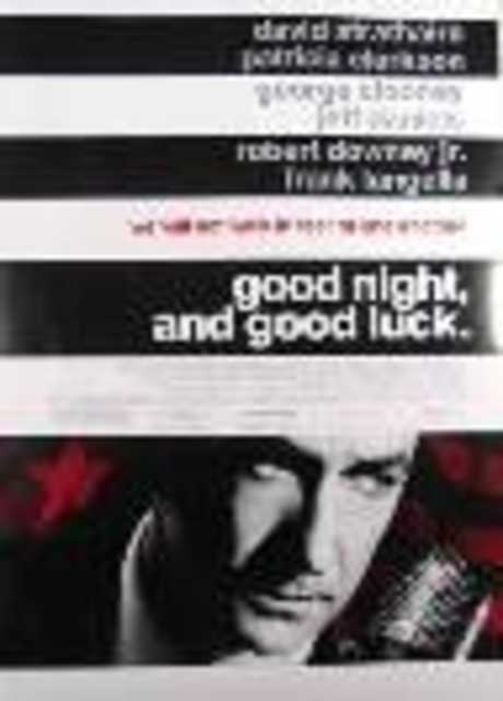 Good Night, and Good Luck