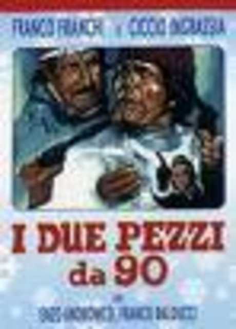 I due pezzi da 90