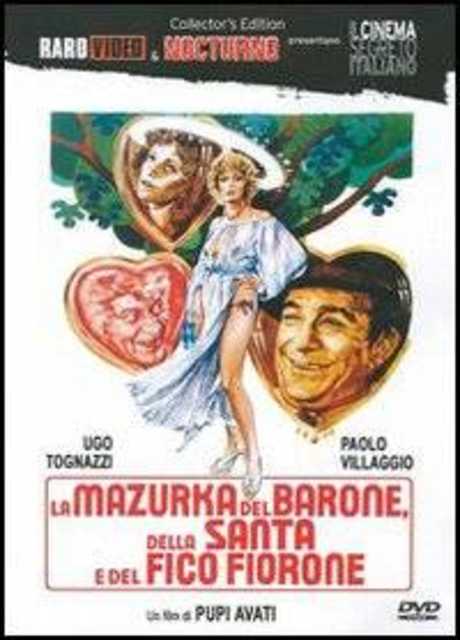 La mazurka del barone, della santa e del fico fiorone