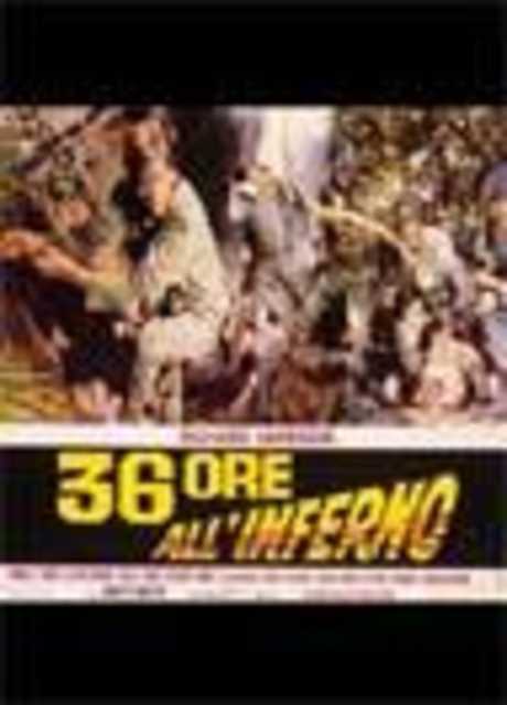 36 ore all'inferno