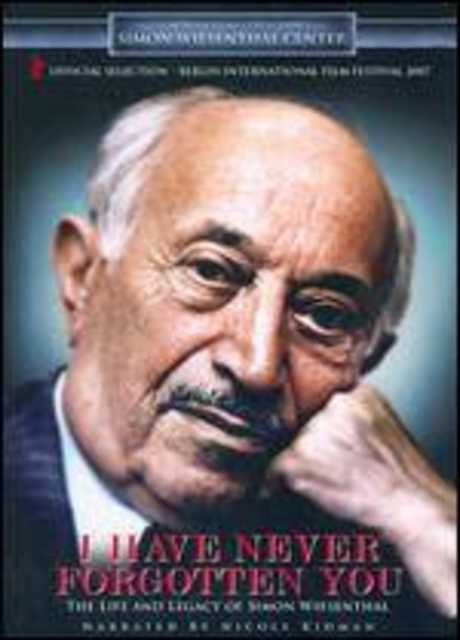 I Have Never Forgotten You: The Life & Legacy of Simon Wiesenthal