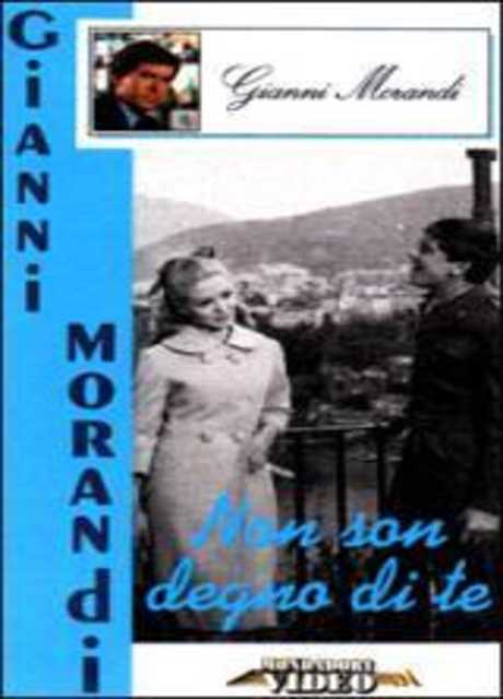 Non son degno di te