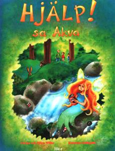 Hjälp! sa Akva ISBN 9789197625791_edited-1 Hjälp! sa Akva ISBN 9789197625791_edited-1