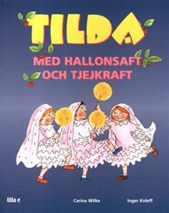 Tilda med hallonsaft oc ISBN 9197406848_edited-1 Tilda med hallonsaft oc ISBN 9197406848_edited-1