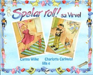 Spelar roll! sa Virvel ISBN 9789197767293_edited-1 Spelar roll! sa Virvel ISBN 9789197767293_edited-1