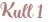 kull1 kull1
