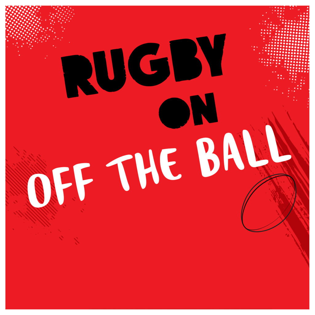Rugby on Off The Ball