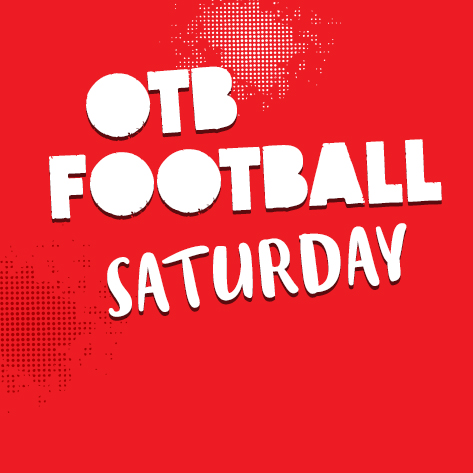 LIVE: OTB Football Saturday