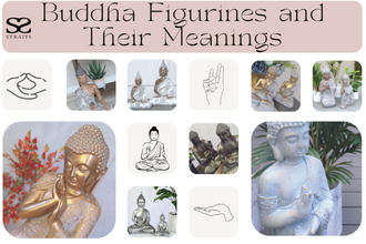 Buddha Figurines and Their Meanings
