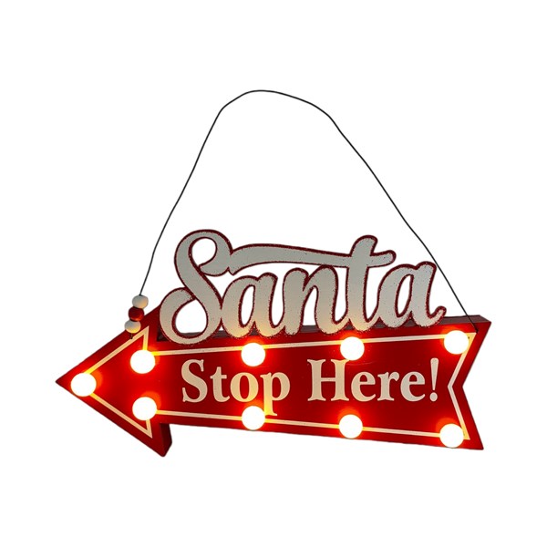 LED Santa Stop Here 30x16cm LED Santa Stop Here 30x16cm