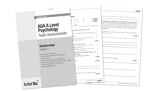 Relationships Topic Assessments For AQA Psychology Tutor2u